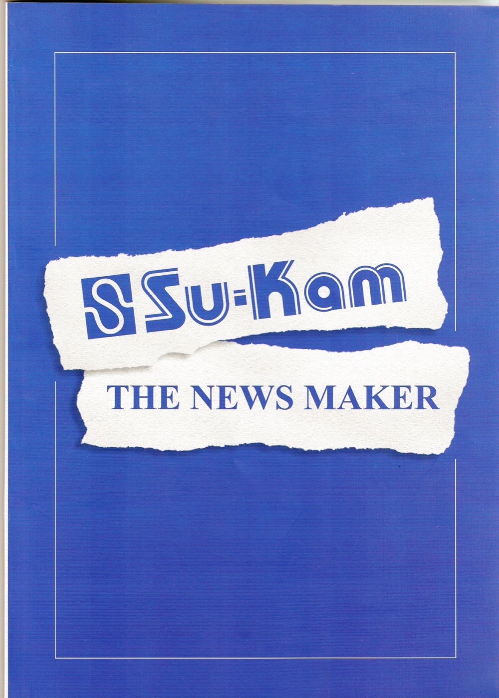 Su-Kam Corporate Focus — THE NEWS MAKER title slide